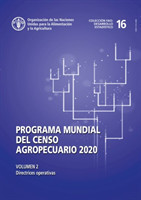 Programa mundial del censo agropecuario 2020, Volumen 2
