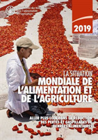 State of Food and Agriculture 2019 (French Edition)