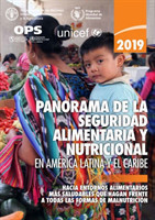 Panorama de la Seguridad Alimentaria y Nutricional en América Latina y el Caribe 2019