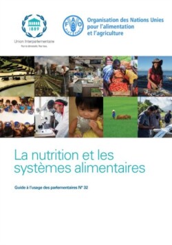 La nutrition et les systèmes alimentaires