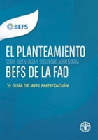 El planteamiento BEFS de la FAO