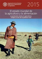 State of Food and Agriculture (SOFA) 2015 (Spanish)