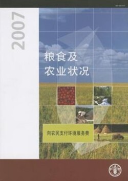 State of Food and Agriculture 2007