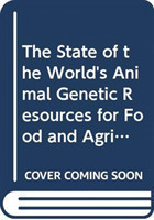 State of the World's Animal Genetic Resources for Food and Agriculture - In Brief