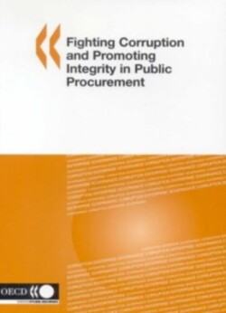 Fighting Corruption and Promoting Integrity in Public Procurement
