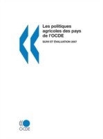 Politiques agricoles des pays de l'OCDE 2007