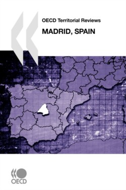 OECD Territorial Reviews Madrid, Spain
