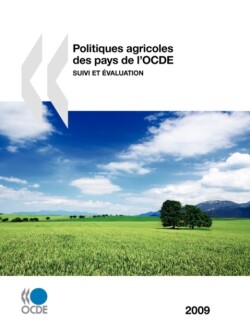 Politiques agricoles des pays de l'OCDE 2009