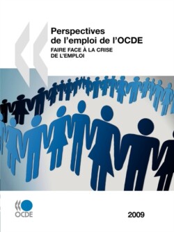 Perspectives de l'emploi de l'OCDE 2009
