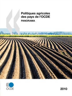 Politiques agricoles des pays de l'OCDE 2010