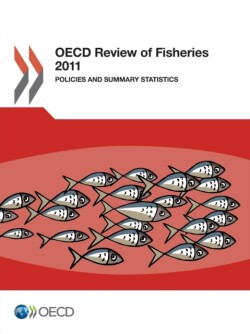 OECD Review of Fisheries 2011