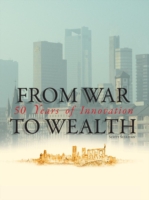 From war to wealth