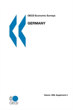 Oecd Economic Surveys: Germany 1998/1999 Volume 1999 Supplement 5