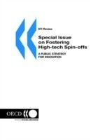 Sti Review: Special Issue on 'Fostering High-Tech Spin-Offs: a Public Strategy for Innovation' No. 26 Volume 2000 Issue 1