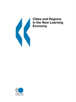 Cities and Regions in the New Learning Economy