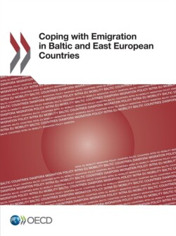 Coping with emigration in Baltic and East European countries