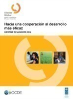 Hacia Una Cooperacion Al Desarrollo Mas Eficaz