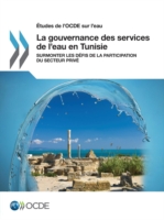 Etudes de L'Ocde Sur L'Eau La Gouvernance Des Services de L'Eau En Tunisie