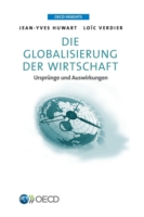 OECD Insights Die Globalisierung Der Wirtschaft