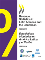 Revenue Statistics in Latin America and the Caribbean 2016