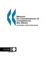 Mesurer Les Connaissances Et Comp?Tences DES ?l?Ves: UN Nouveau Cadre D'?Valuation