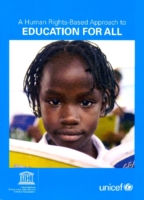 Human Rights Based Approach to Education for All