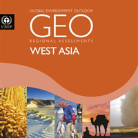 Global Environment Outlook 6 (GEO-6): Regional Assessment for West Asia