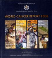 World Cancer Report 2008