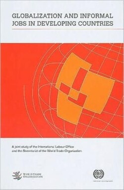 Globalization and Informal Jobs in Developing Countries