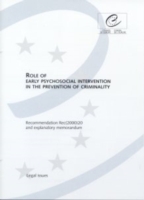 Role of Early Psychosocial Intervention in the Prevention of Criminality