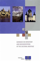 Guidance on inventory and documentation of the cultural heritage