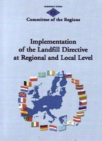 Implementation of the Landfill Directive at Regional and Local Level