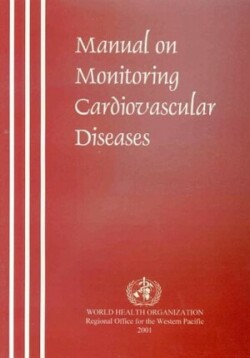 Manual on Monitoring Cardiovascular Diseases