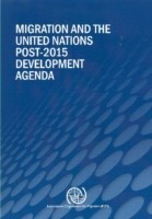 Migration and the United Nations post-2015 development agenda