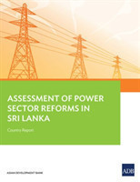 Assessment of Power Sector Reforms in Sri Lanka
