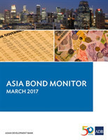 Asia Bond Monitor - March 2017
