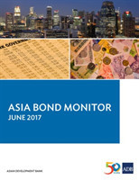 Asia Bond Monitor - June 2017