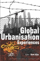 Global Urbanisation Experiences