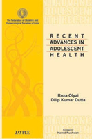 Recent Advances in Adolescent Health