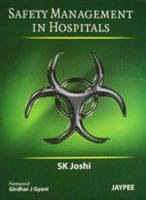 Safety Management in Hospitals,2012