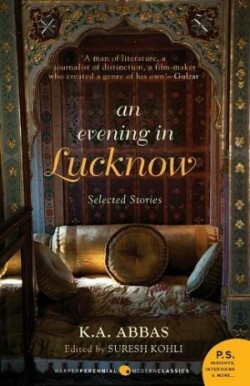 Evening In Lucknow - Slected Stories