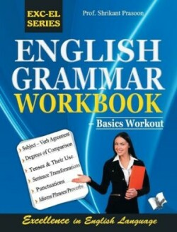 English Grammar Workbook Gain Control Over English Writing