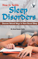 How to Tackle Sleep Disorders