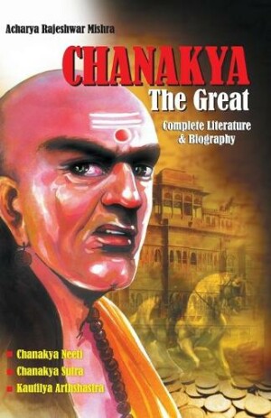 Chanakya The Great
