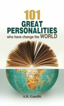 101 Great Personalities Who Change the World