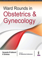 Ward Rounds in Obstetrics & Gynecology