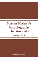 Marion Harland's Autobiography