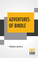 Adventures Of Bindle