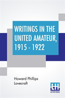 Writings In The United Amateur, 1915 - 1922