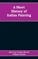 Short History of Italian Painting